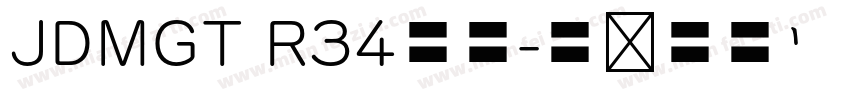 JDMGT R34字体字体转换